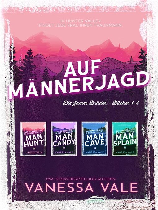 Title details for Auf Männerjagd – Die James Brüder--Bücher 1-4 by Vanessa Vale - Available